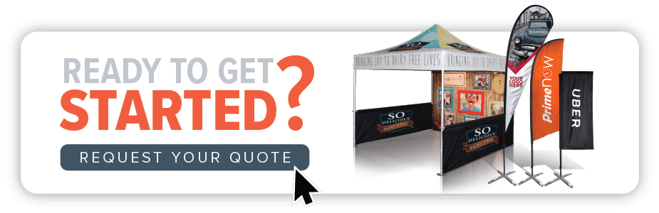 Promotional display featuring a pop-up canopy tent, branded flags, and a backdrop. Text reads "Ready to Get Started? Request Your Quote" with a cursor pointing to a button.