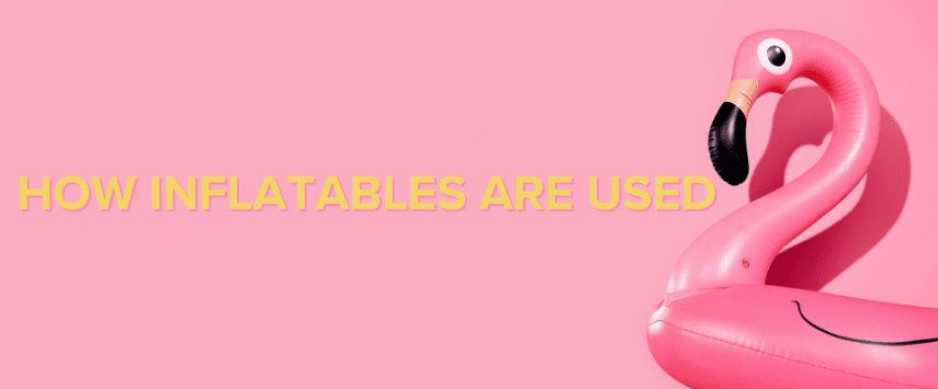 how inflatables are used